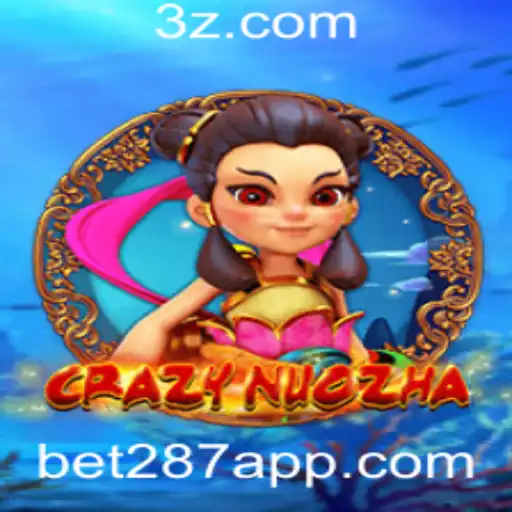 bet287 - CrazyNuoZha: O Novo Fenômeno dos Jogos de Apostas!