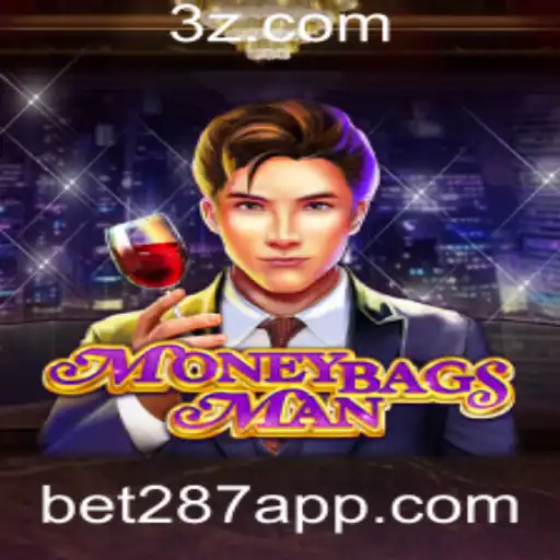bet287 - MoneybagsMan: Explorando o Emocionante Mundo do Jogo com a Palavra-Chave bet287