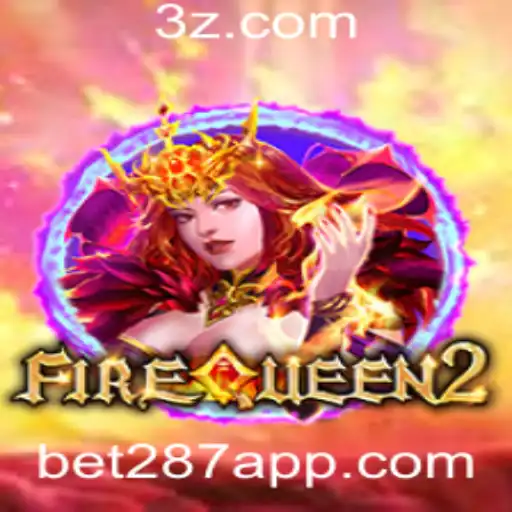 FireQueen2: Descubra o Jogo Inovador com a Palavra-Chave bet287